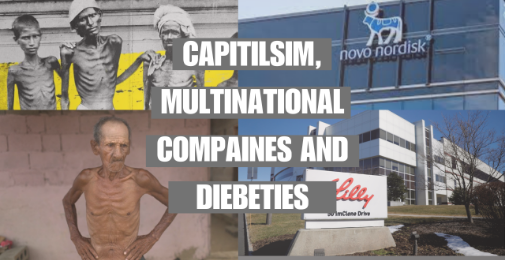 ذیابیطس( شوگر ) عالمی کمپنیاں اور سرمایہ داری نظام